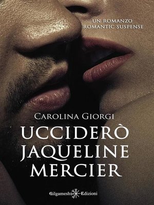cover image of Ucciderò Jaqueline Mercier